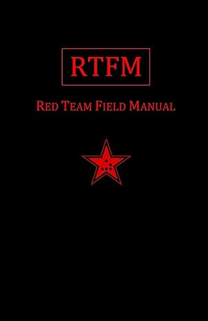 Red Team Field Manual
