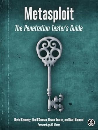 Metasploit: The Penetration Tester's